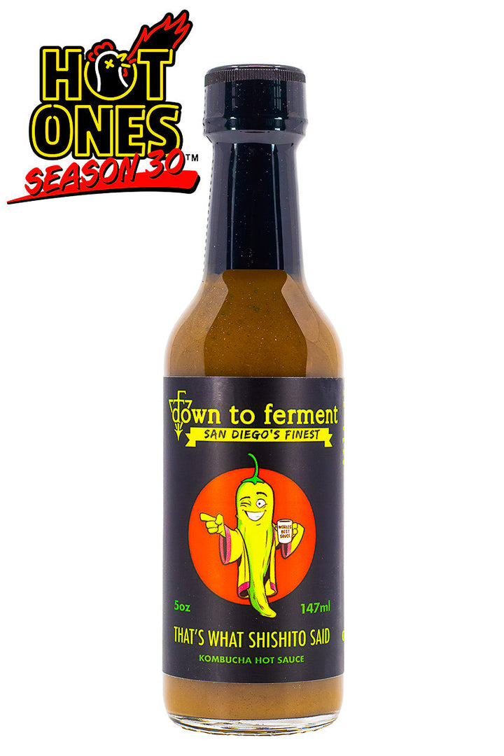 That's What Shishito Said | Down To Ferment P0